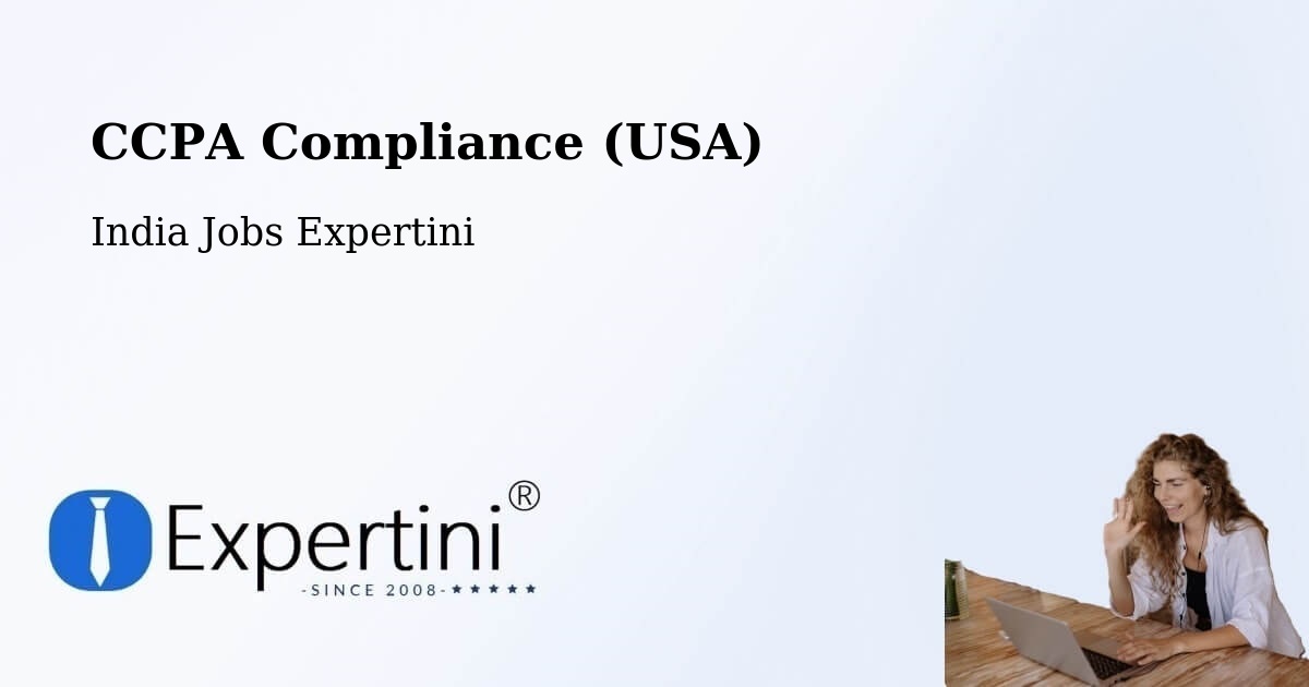 CCPA Privacy Rights & Compliance Notice – Kusumba - India Jobs Expertini