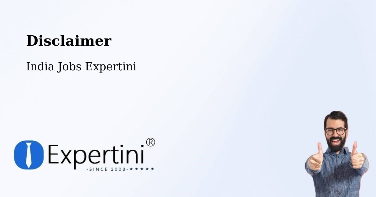 Disclaimer – Kusumba - India Jobs Expertini